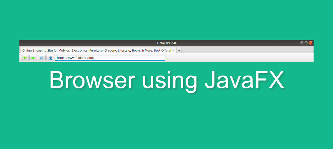 Update of Create Browser using JavaFX - ZatackCoder